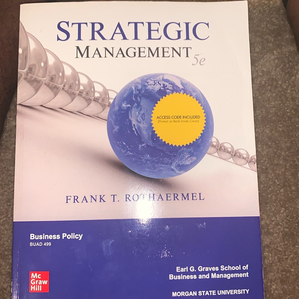 Strategic management college textbook, business policy,